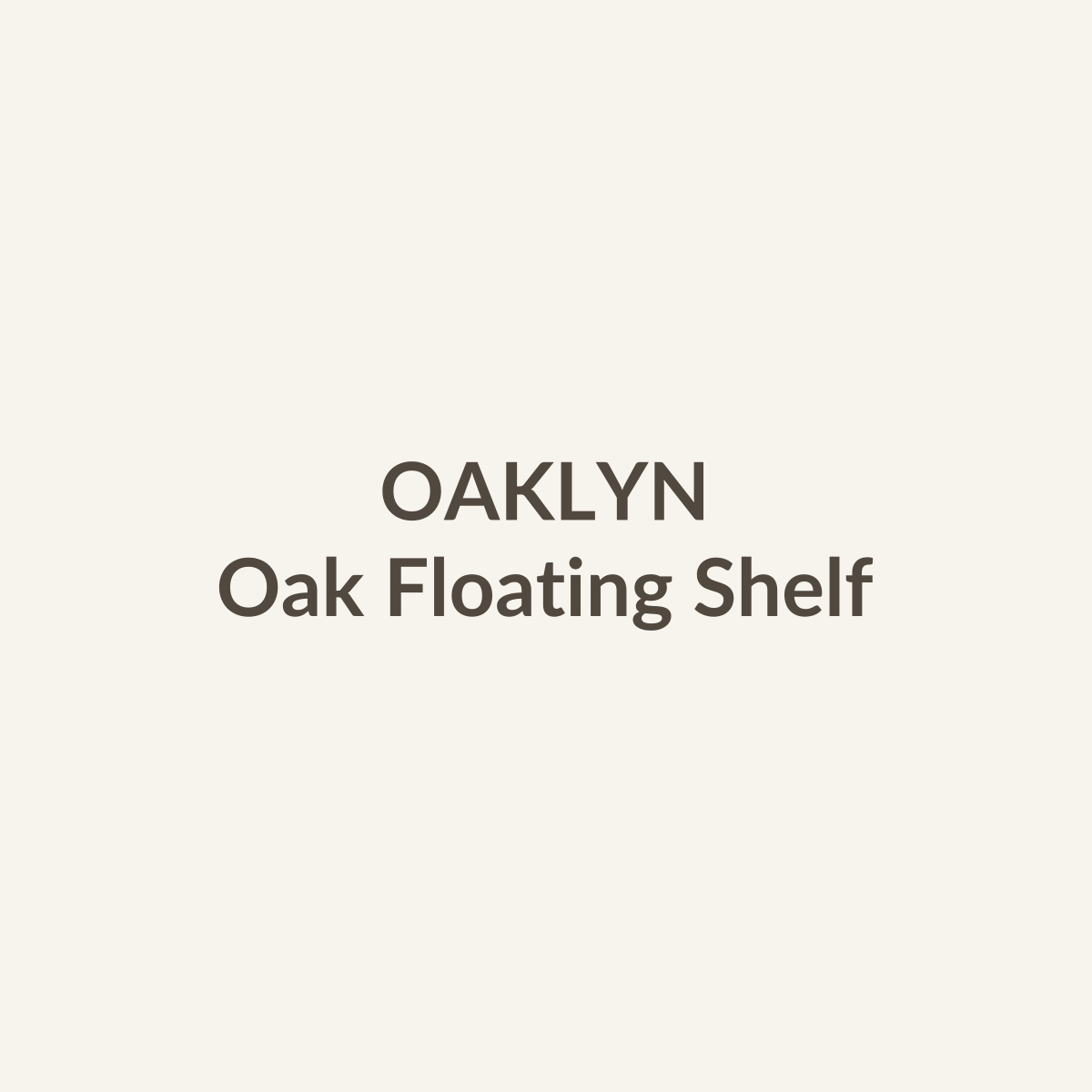 Oak Floating Shelf by OAKLYN